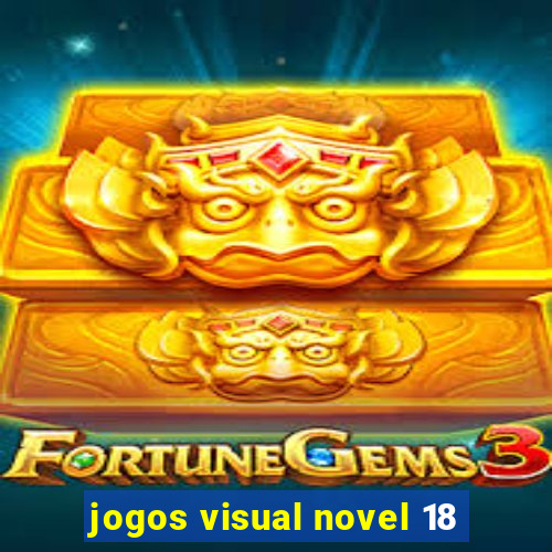 jogos visual novel 18